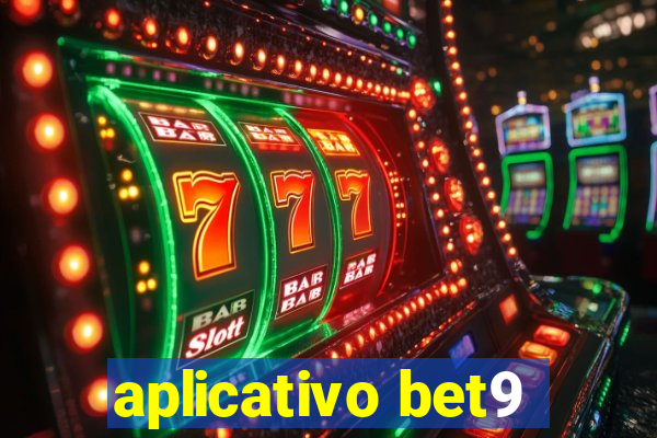 aplicativo bet9