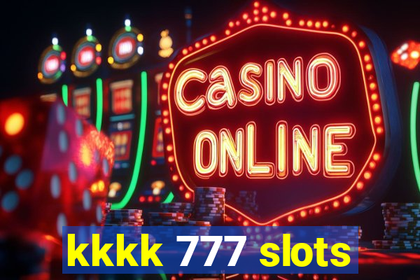 kkkk 777 slots