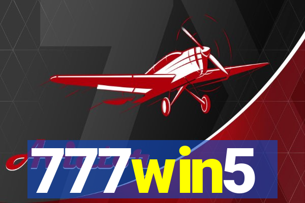 777win5