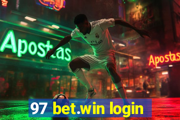 97 bet.win login