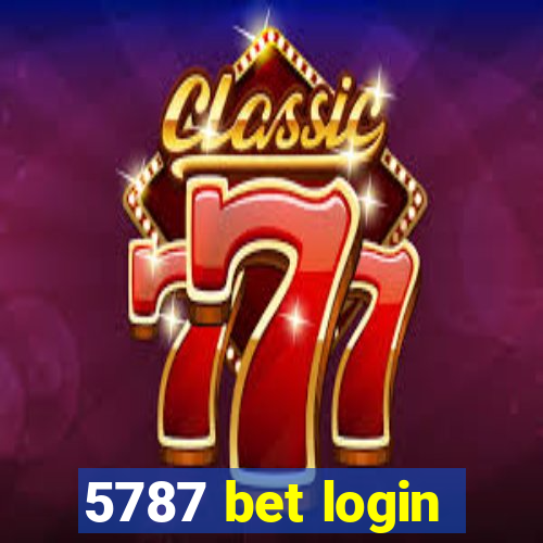 5787 bet login