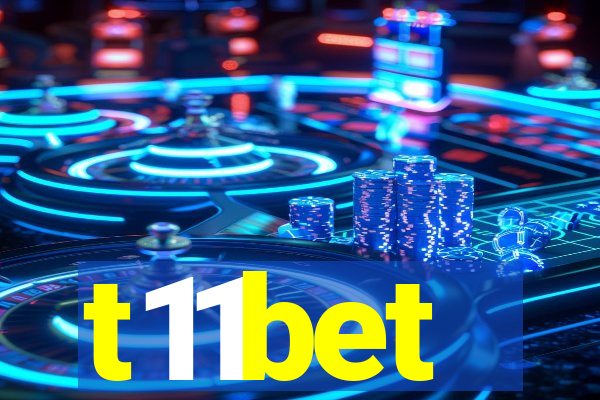 t11bet