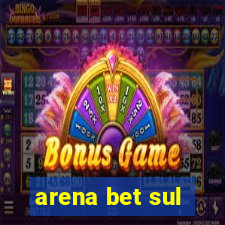 arena bet sul