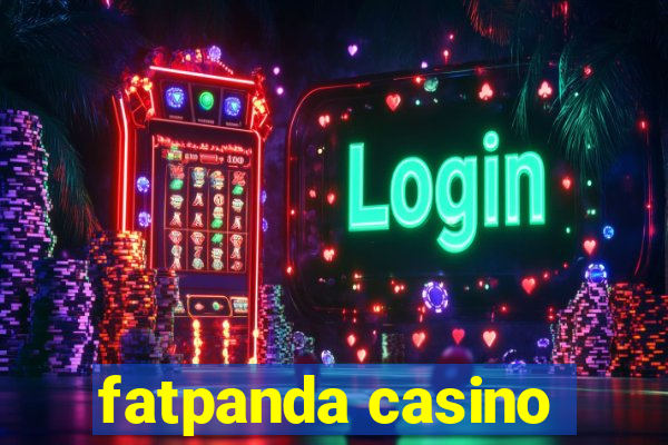 fatpanda casino