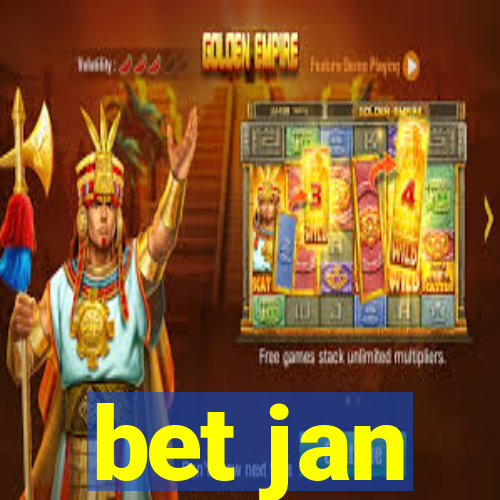 bet jan