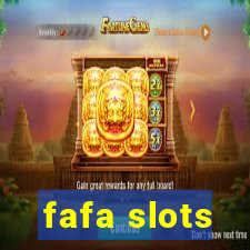 fafa slots