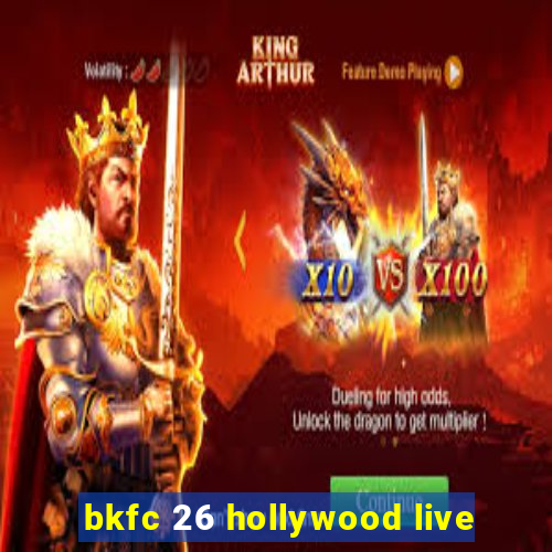 bkfc 26 hollywood live