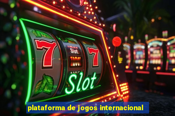 plataforma de jogos internacional