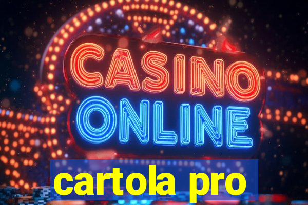 cartola pro