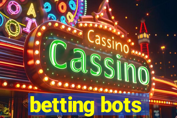 betting bots