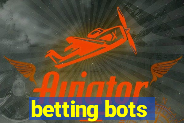 betting bots