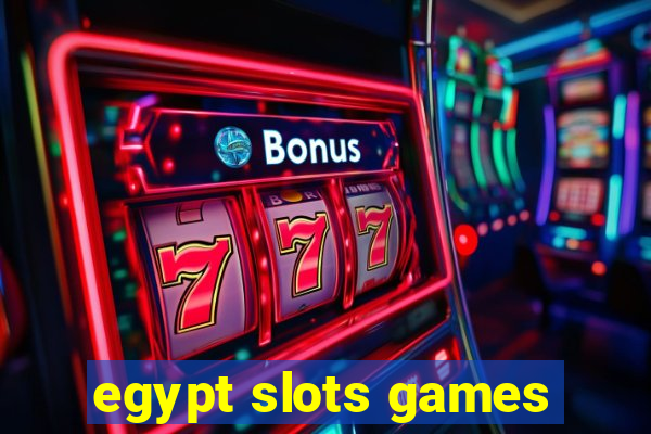 egypt slots games