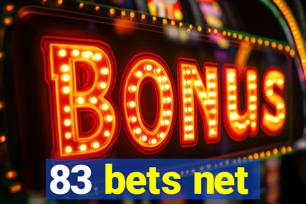 83 bets net