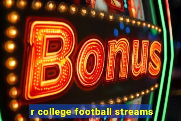 r college football streams