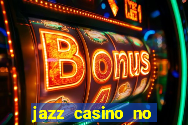 jazz casino no deposit bonus