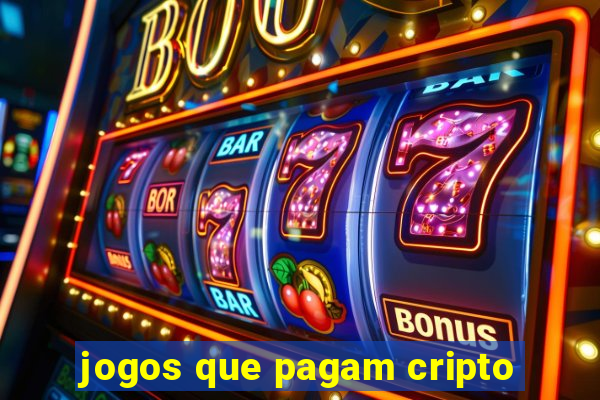 jogos que pagam cripto