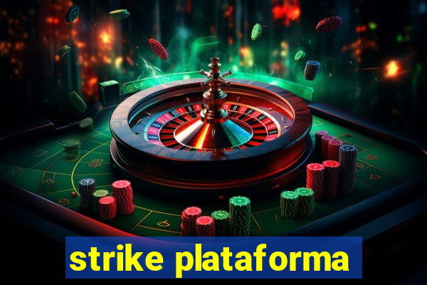 strike plataforma