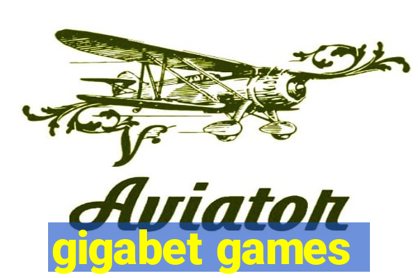 gigabet games