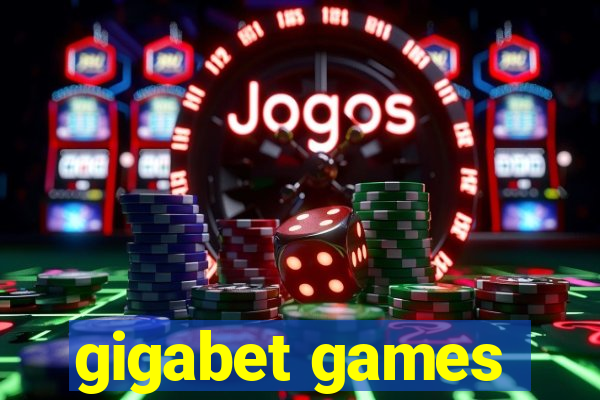 gigabet games