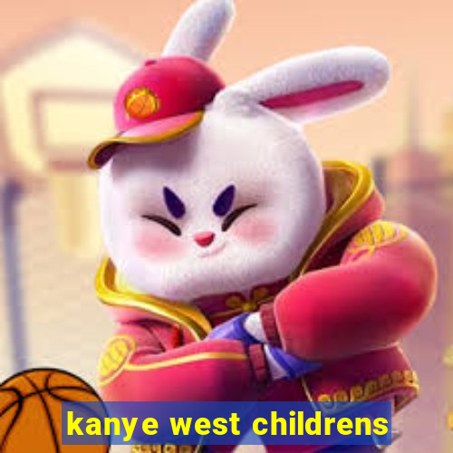 kanye west childrens