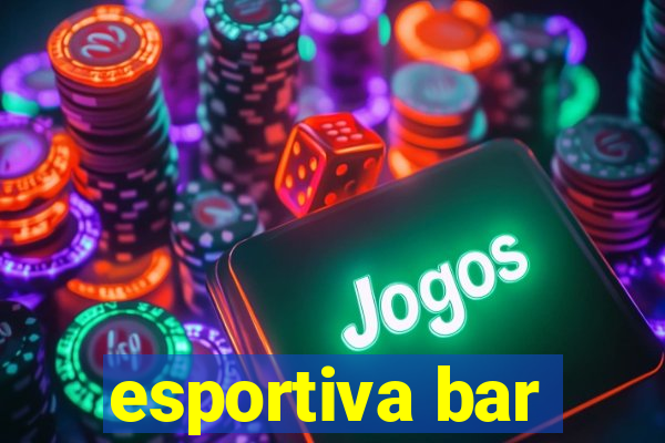 esportiva bar