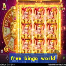 free bingo world free bingo games