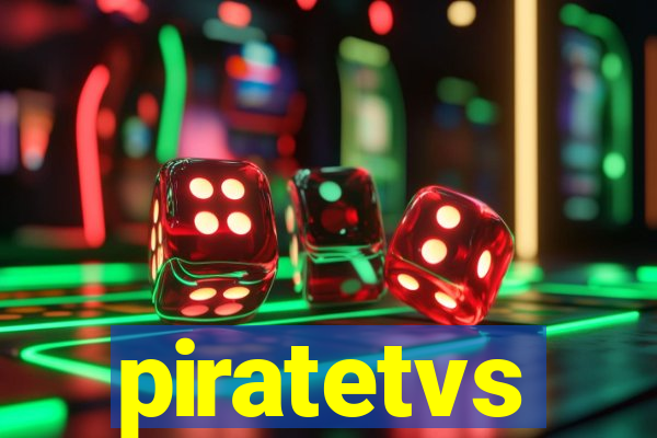 piratetvs