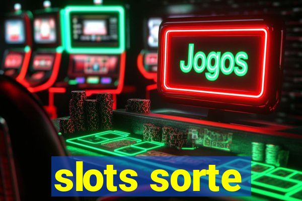 slots sorte