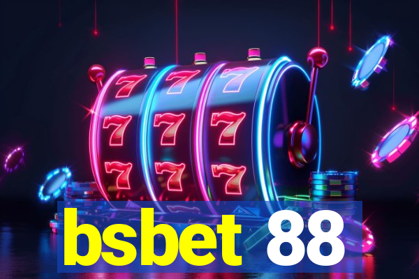 bsbet 88