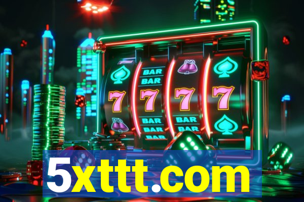 5xttt.com