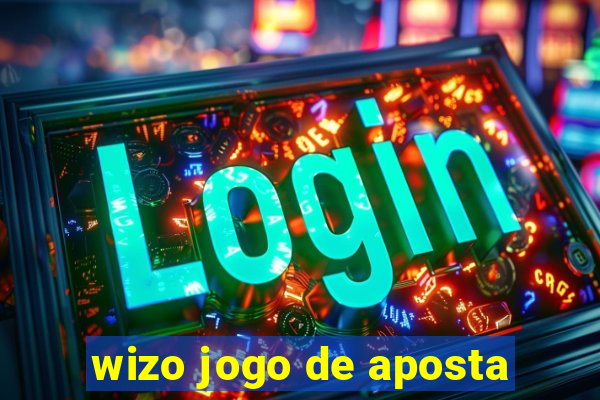 wizo jogo de aposta