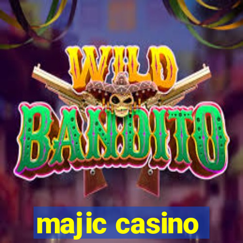 majic casino