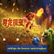 código de bonus sportingbet