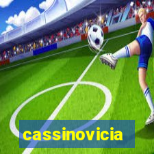 cassinovicia