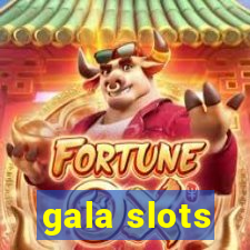 gala slots