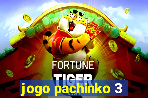 jogo pachinko 3