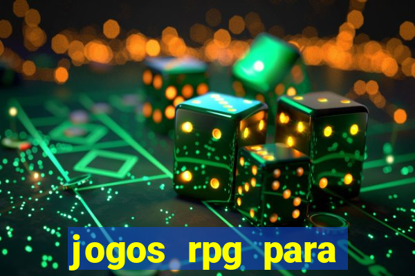 jogos rpg para ganhar dinheiro