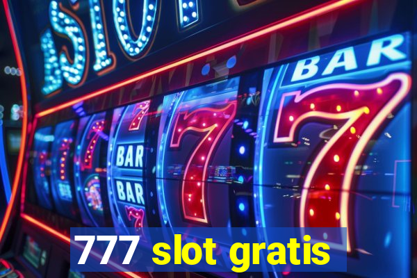 777 slot gratis