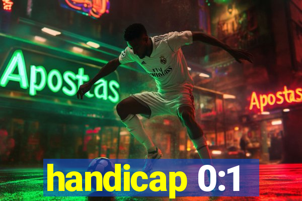 handicap 0:1