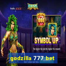 godzilla 777 bet