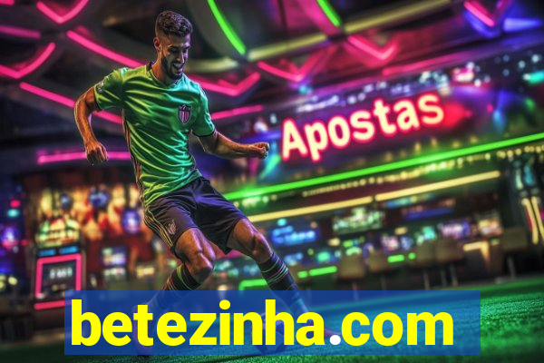 betezinha.com