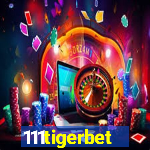 111tigerbet