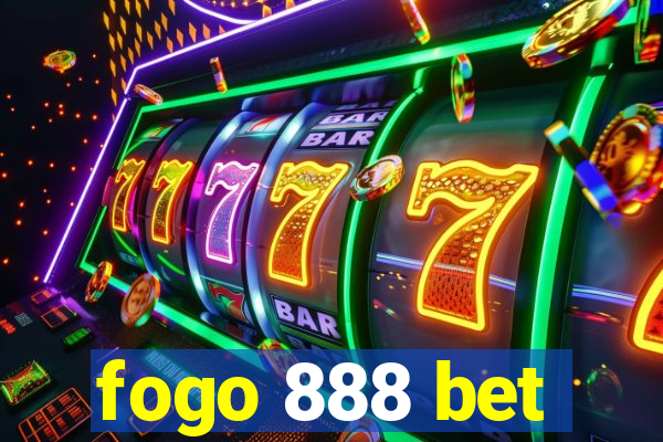 fogo 888 bet