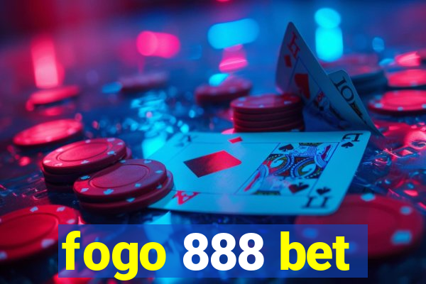 fogo 888 bet