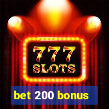 bet 200 bonus