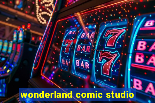 wonderland comic studio