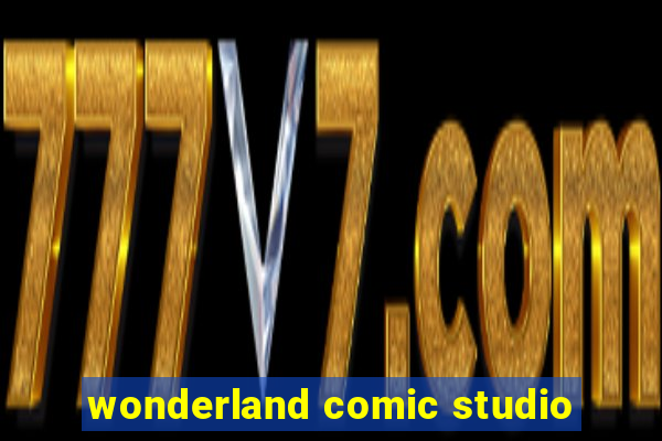 wonderland comic studio