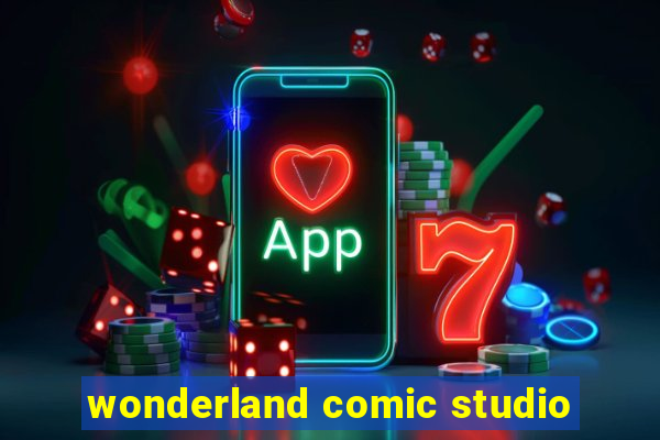 wonderland comic studio