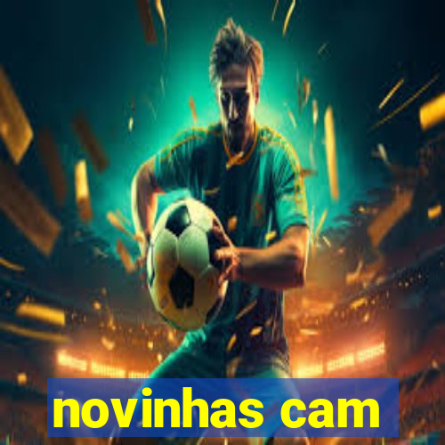 novinhas cam