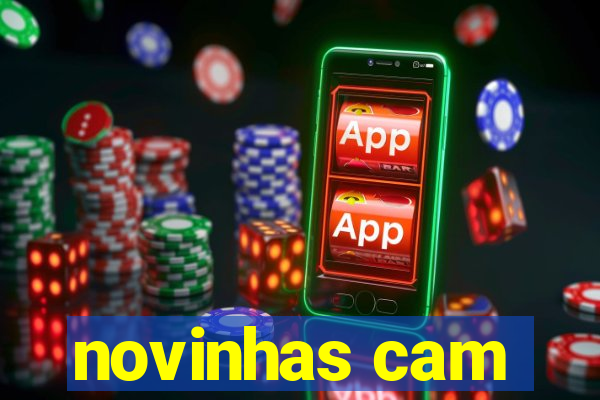 novinhas cam